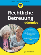 Rechtliche Betreuung für Dummies - Jennifer Otten