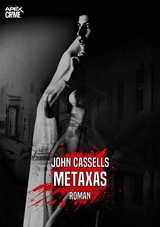 METAXAS - John Cassells