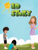 3D Story - Rachna Sharma