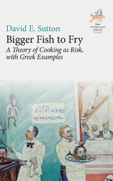 Bigger Fish to Fry - David E. Sutton