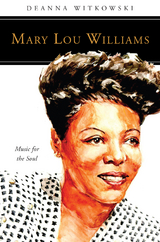 Mary Lou Williams -  Deanna Witkowski