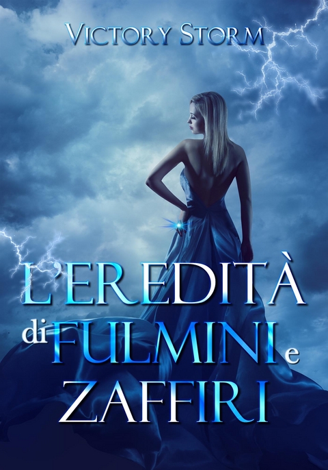 L'eredità di fulmini e zaffiri - Victory Storm