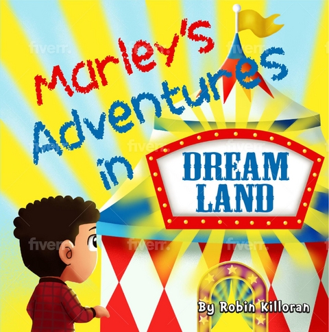 Marley's Adventures in Dreamland - Robin Killoran