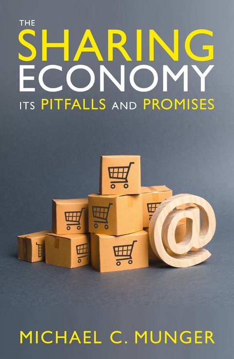 The Sharing Economy: Its Pitfalls and Promises - Michael C. Munger