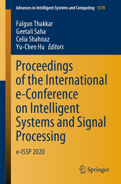 Proceedings of the International e-Conference on Intelligent Systems and Signal Processing - 