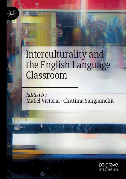 Interculturality and the English Language Classroom - 