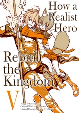 How a Realist Hero Rebuilt the Kingdom (Manga) Volume 5 -  Dojyomaru