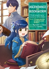 Ascendance of a Bookworm (Manga) Part 2 Volume 1 - Miya Kazuki