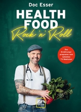 Health Food Rock 'n' Roll -  Heinz-Wilhelm Esser