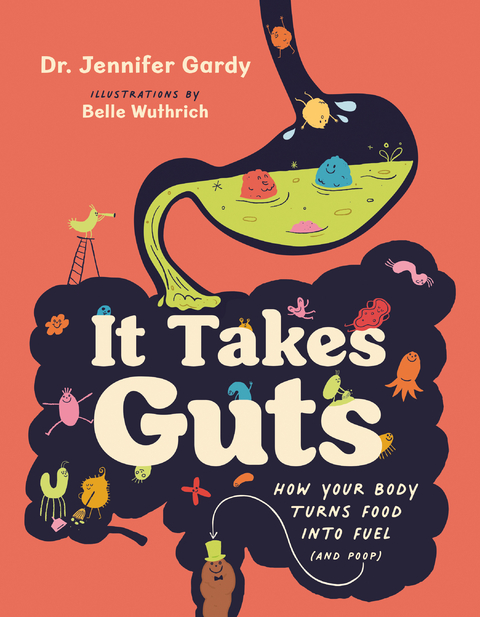 It Takes Guts - Jennifer Gardy  Dr.