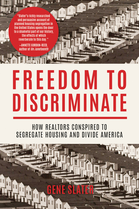 Freedom to Discriminate - Gene Slater