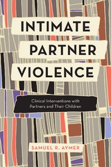 Intimate Partner Violence -  Samuel R. Aymer