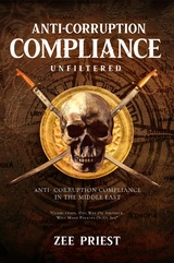 Anti-Corruption Compliance ~ Unfiltered -  Zee Priest