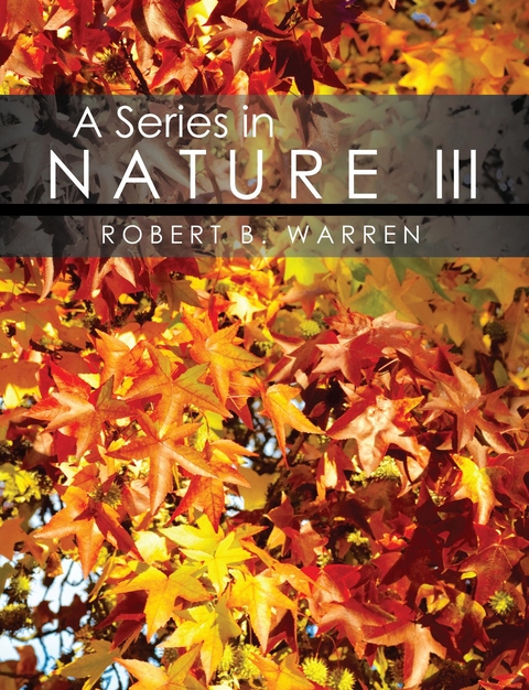 A Series in Nature III - Robert Warren