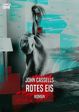 ROTES EIS - John Cassells