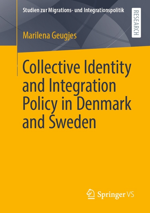 Collective Identity and Integration Policy in Denmark and Sweden - Marilena Geugjes