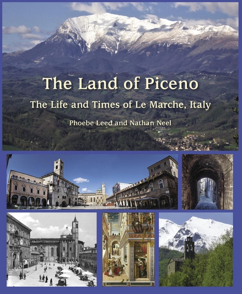 The Land of Piceno - Phoebe Leed, Nathan Neel