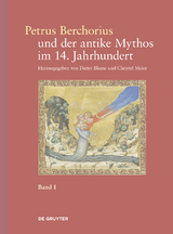 Petrus Berchorius und der antike Mythos im 14. Jahrhundert - 