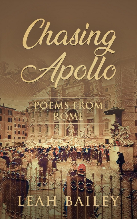 Chasing Apollo -  Leah Bailey