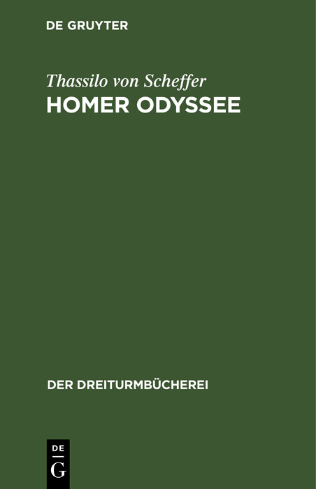 Homer Odyssee - Thassilo von Scheffer