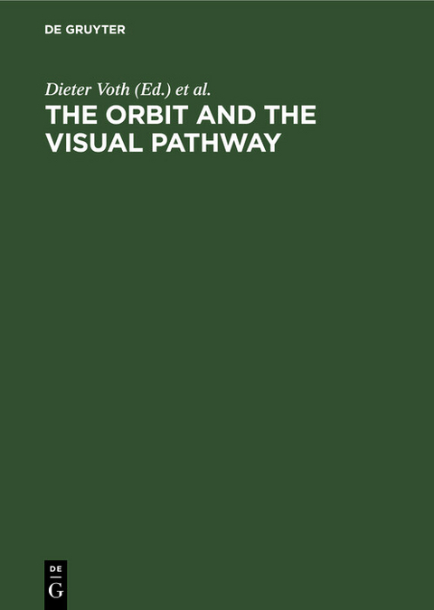 The Orbit and the Visual Pathway - 