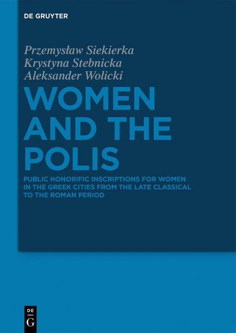 Women and the Polis - Przemysław Siekierka, Krystyna Stebnicka, Aleksander Wolicki