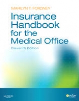 Insurance Handbook for the Medical Office - Fordney, Marilyn