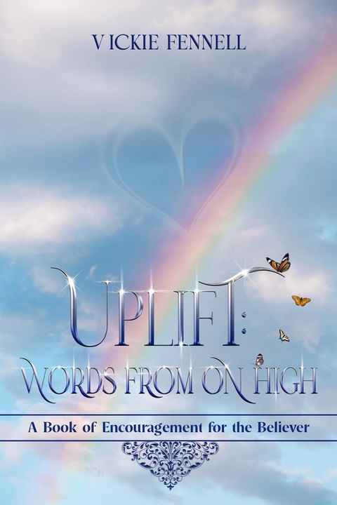 Uplift -  Vickie Fennell