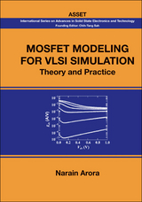 Mosfet Modeling For Vlsi Simulation: Theory And Practice - 