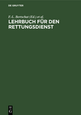 Lehrbuch für den Rettungsdienst - 