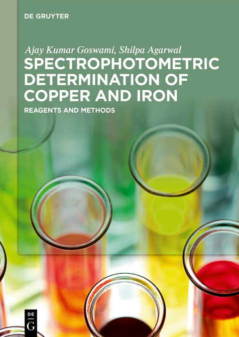 Spectrophotometric Determination of Copper and Iron -  Shilpa Agarwal,  Ajay Kumar Goswami