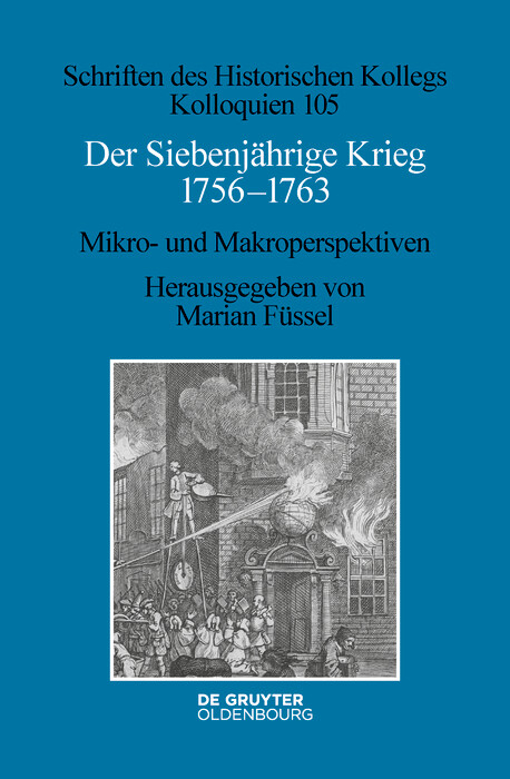 Der Siebenjährige Krieg 1756-1763 - 