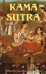 Kama Sutra (Illustrated Edition) -  Vatsyayana, Richard Francis Burton