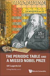 PERIODIC TABLE & A MISSED NOBEL PRIZE - Ulf Lagerkvist