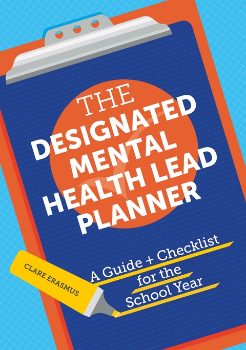 Designated Mental Health Lead Planner -  Clare Erasmus