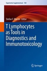 T Lymphocytes as Tools in Diagnostics and Immunotoxicology - 