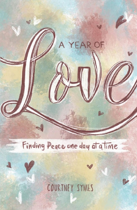 A Year of Love - Courtney Symes