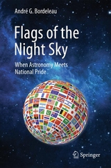 Flags of the Night Sky - André G. Bordeleau