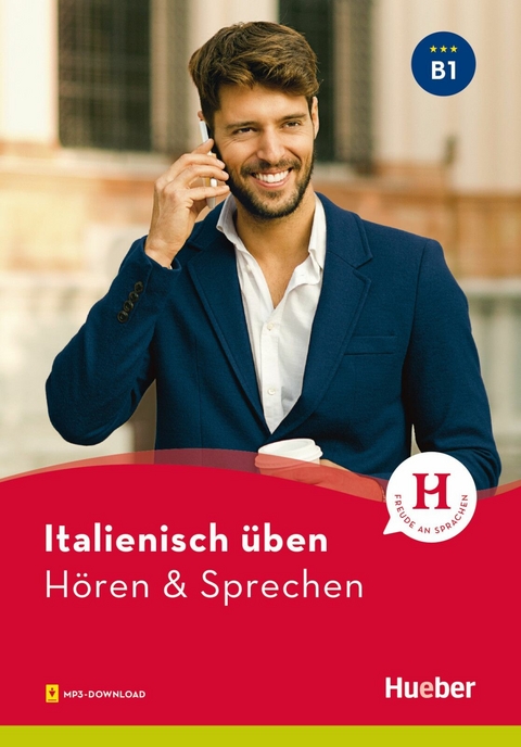 Italienisch üben - Hören & Sprechen B1 -  Gianluca Pedrotti