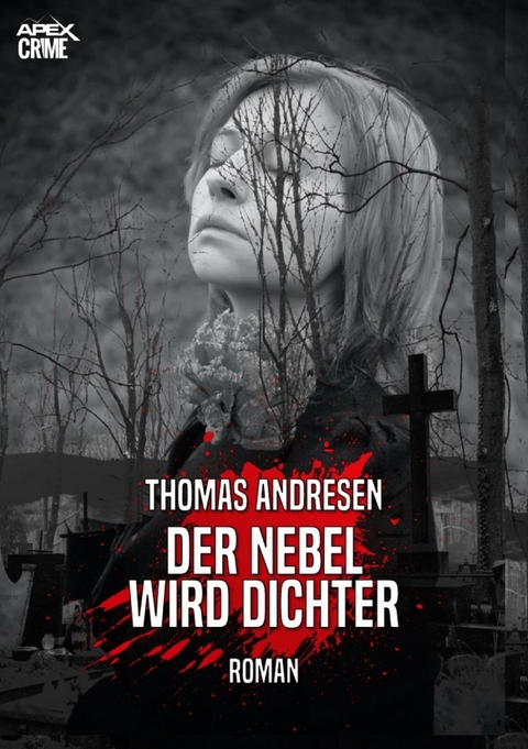 DER NEBEL WIRD DICHTER - Thomas Andresen