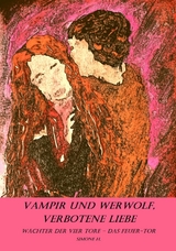 Vampir und Werwolf, verbotene Liebe - Simone H.