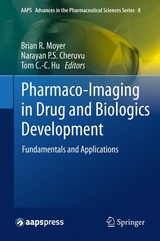 Pharmaco-Imaging in Drug and Biologics Development - 