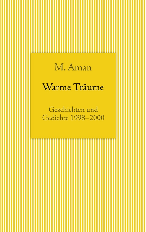 Warme Träume -  M. Aman