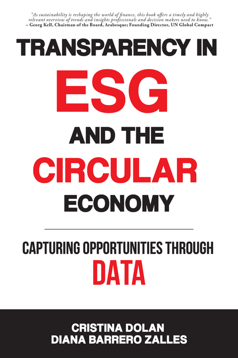 Transparency in ESG and the Circular Economy - Dolan Cristina, Diana Barrero Zalles