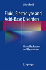 Fluid, Electrolyte and Acid-Base Disorders - Alluru S. Reddi