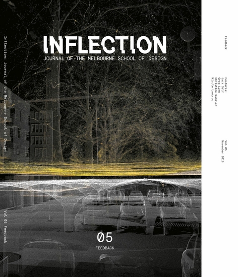 Inflection 05: Feedback - Jack Self, Greg Lynn, Christine Wamsler, Nicole Lambrou