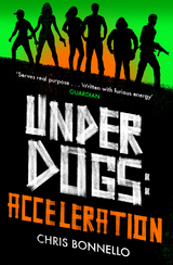 Underdogs: Acceleration - Chris Bonnello