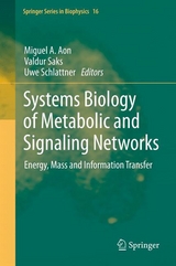 Systems Biology of Metabolic and Signaling Networks - 