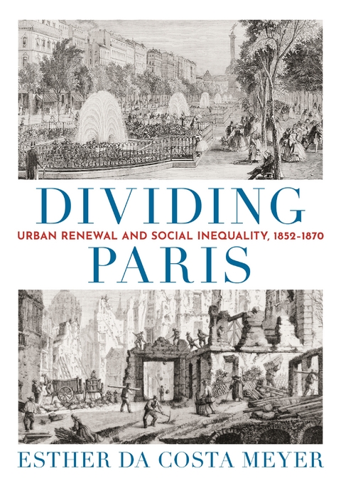 Dividing Paris -  Esther da Costa Meyer