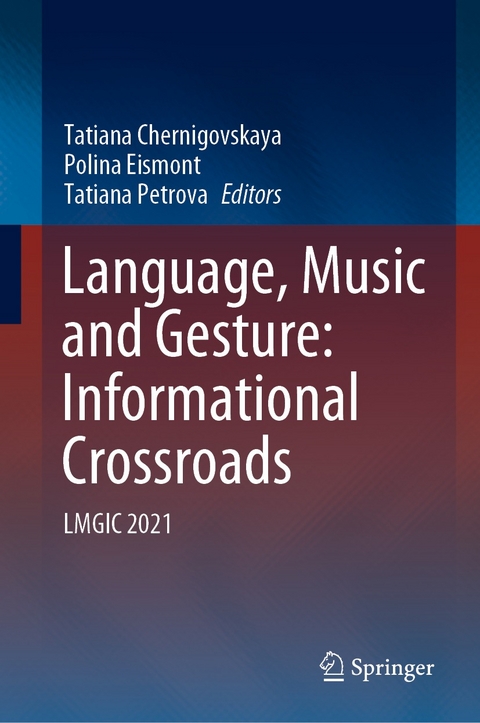 Language, Music and Gesture: Informational Crossroads - 